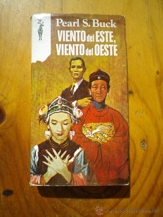 Libros: VIENTO DEL ESTE,VIENTO DEL OESTE.  POR PEARL S. BUCK - Foto 1