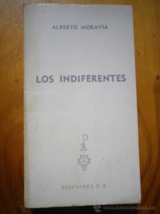 Libros: LOS INDIFERENTES POR ALBERTO MORAVIA - Foto 1