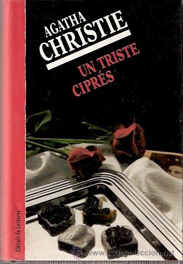 Libros: LIBRO - AGATHA CHRISTIE - UN TRISTE CIPRES - Foto 1
