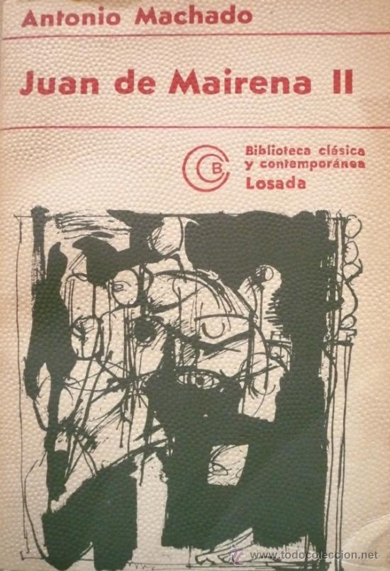 Libros: ANTONIO MACHADO / JUAN DE MAIRENA II (Ref: 2412-X) - Foto 1