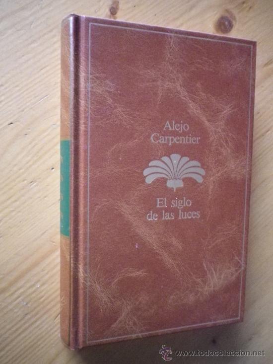 Libros: EL SIGLO DE LAS LUCES `POR  ALEJO CARPENTIER - Foto 1