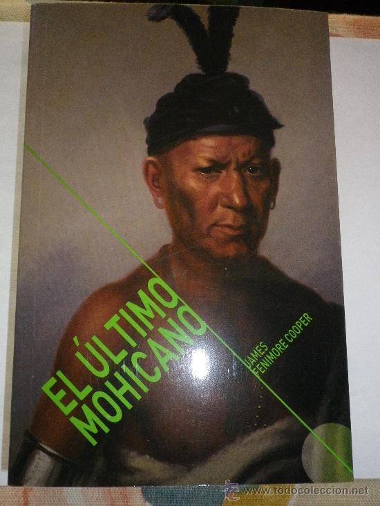 Libros: EL ULTIMO MOHICANO - Foto 1