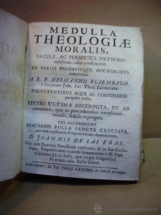 Libros: MEDULLA THEOLOGIAE MORALIS�.. - A.R.P. Hermanno Busembaum. - Foto 2