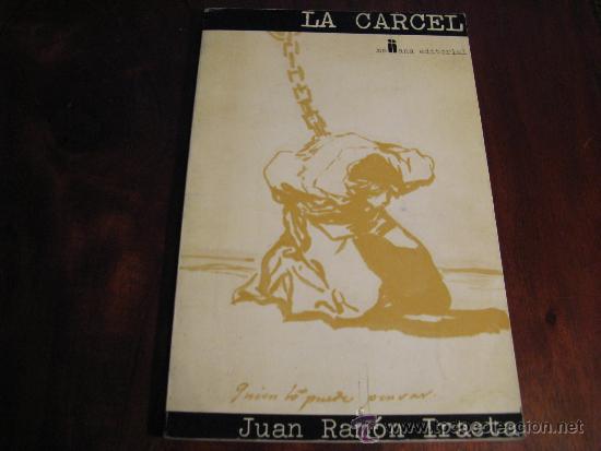 Libros: LA CARCEL.- JUAN RAMON IRAETA - Foto 1