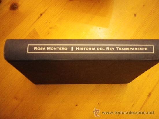 Libros: HISTORIA DEL REY TRANSPARENTE  POR ROSA MONTERO - Foto 1