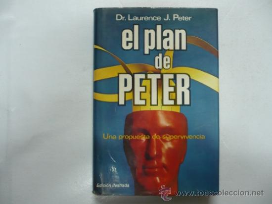 Libros: EL PLAN DE PETER DR. LAURENCE J. PETER TDK132 - - Foto 1
