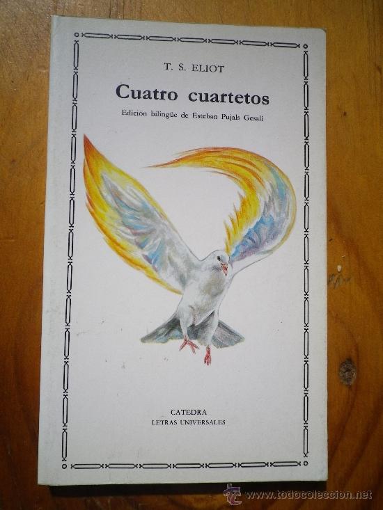 Libros: Cuatro cuartetos POR T. S. Eliot  PRIMERA EDCI&Oacute;N 1987 - Foto 1