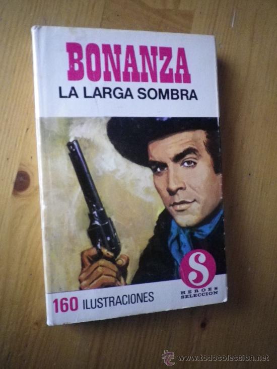 Libros: BONANZA. LA LARGA SOMBRA. - Foto 1