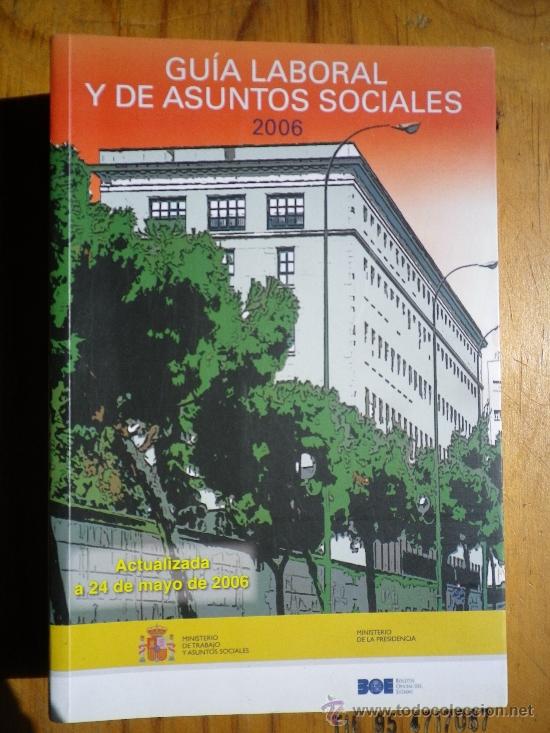 Libros: Gu&iacute;a laboral y de asuntos sociales, 2006 - Foto 1