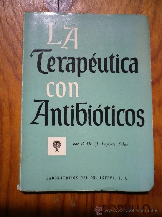 LA TERAPEUTA CON ANTIBIOTICOS 