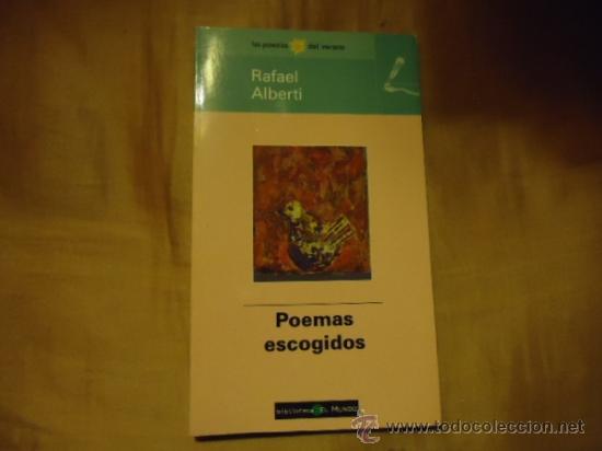 Libros: RAFAEL ALBERTI , POMEAS ESCOGIDOS - POESIA - Foto 1