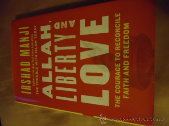 IRSHAD MANJI - ALLAH LIBERTY AND LOVE 