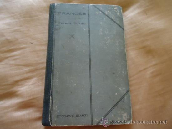 Libros: LIBRO ESCOLAR  EL TRADUCTOR FRANCES PRIMER CURSO - EDUARDO UGARTE MADRID 1930