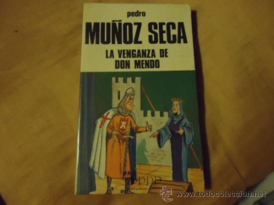 Libros: MU&Ntilde;OZ SECA - LA VENGANZA DE DON MENDO - Foto 1