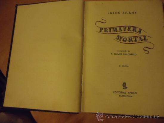 Libros: PRIMAVERA MORTAL 2 EDICION LAJOS ZILAHY - Foto 1