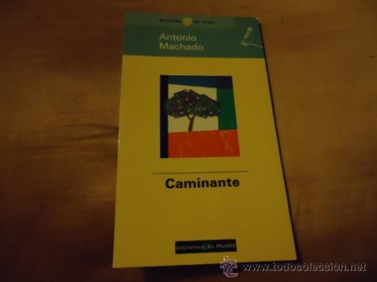 Libros: ANTONIO MACHADO - CAMINANTE - Foto 1