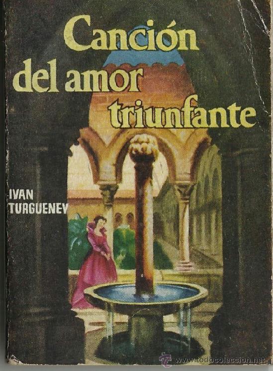 Libros: LIBRO DE ENCICLOPEDIA PULGA N&ordm; 364 CANCION DEL AMOR TRIUNFANTE