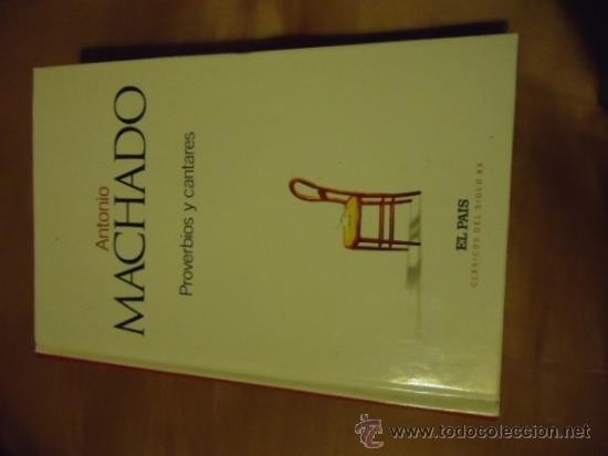 Libros: ANTONIO MACHADO - PROVERBIOS Y CANTARES - Foto 1