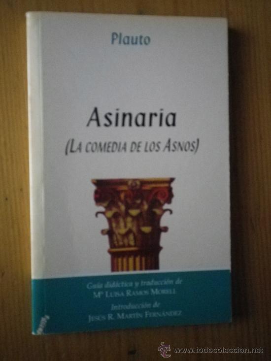 Libros: ASINARIA ( Comedia de los ASNOS )  POR PLAUTO - Foto 1