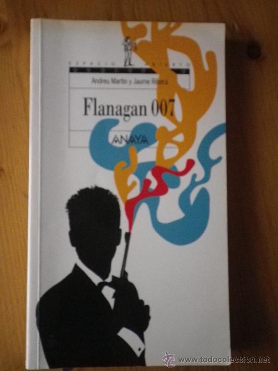 Libros: Flanagan 007   POR Jaume Ribera; Andreu Mart&iacute;n - Foto 1