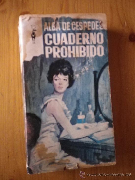 Libros: CUADERNO PROHIBIDO ALBA DE CESPEDES - Foto 1