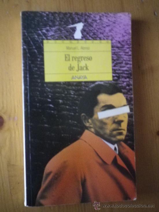 Libros: El Regreso De Jack  POR Manuel L. Alonso - Foto 1