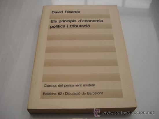 books: ELS PRINCIPIS D'ECONOMIA POLITICA I TRIBUTACI&Oacute;. DAVID RICARDO TDK145 -