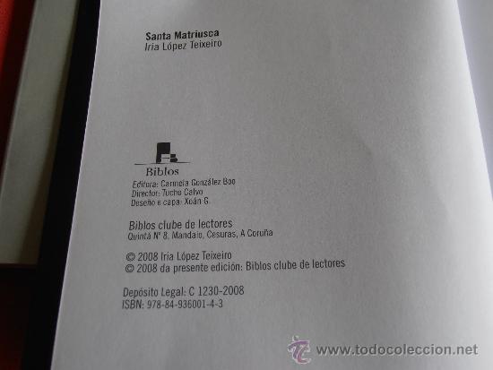 Libros: SANTA MATRIUSCA, IRIA L&Oacute;PEZ TEIXEIRO - Foto 5