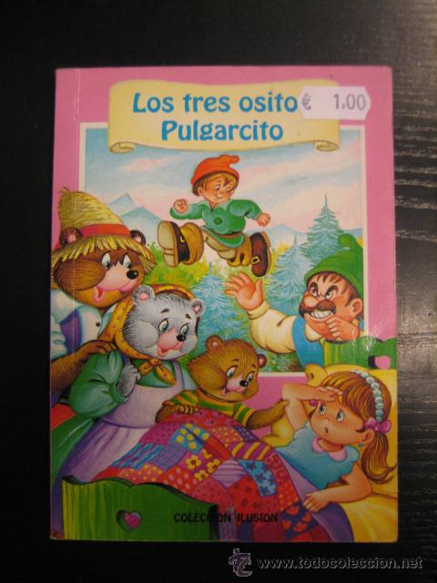 Libros: C4 LOS TRES OSITOS // PULGARCITO - Foto 1