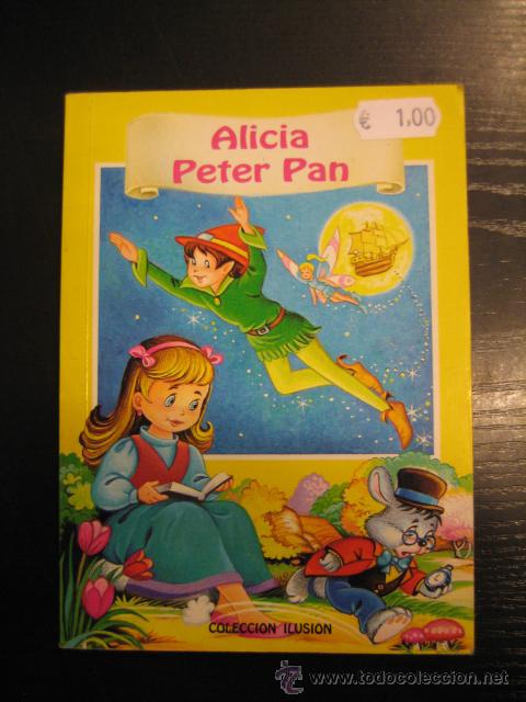 Libros: C6 ALICIA // PETER PAN - Foto 1