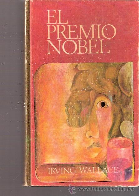 Libros: LIBRO - EL PREMIO NOBEL - IRVING WALACE - Foto 1