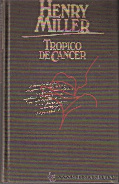 Libros: LIBRO - TROPICO DE CANCER - HENRY MILLER - Foto 1
