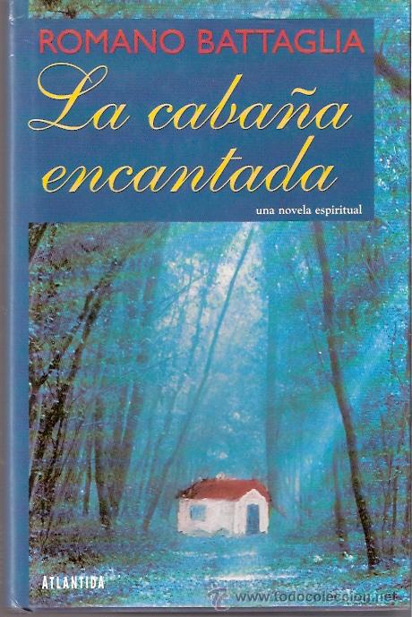 Libros: LIBRO - LA CABA&Ntilde;A ENCANTADA - ROMANO BATTAGLIA - Foto 1