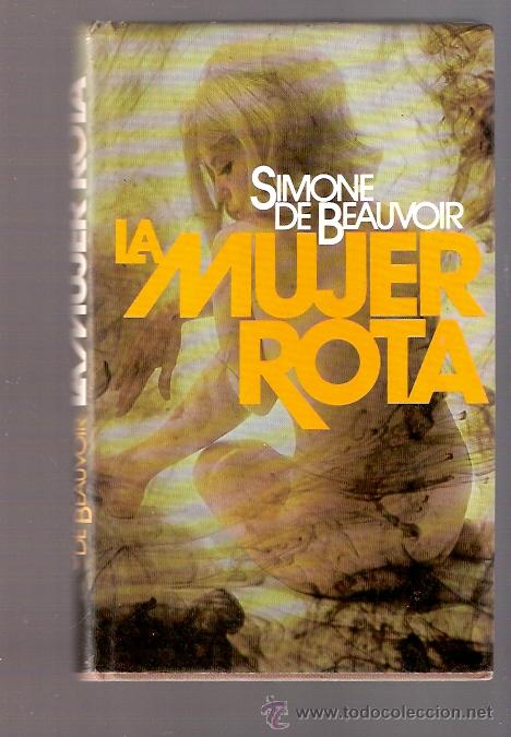 Libros: LIBRO - LA MUJER ROTA - SOMONE DE BEAUVOIR - Foto 1