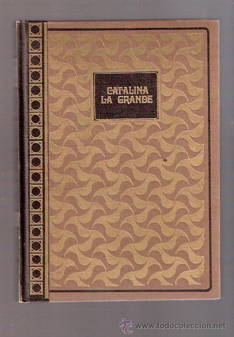 Libros: LIBRO - CATALINA LA GRANDE - ROMERO LOSADA - 1969 - Foto 1