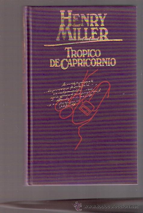 Libros: LIBRO - TROPICO DE CAPRICORNIO - HENRY MILLER - Foto 1