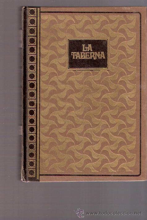 Libros: LIBRO - LA TABERNA - EMILIO ZOLA - Foto 1