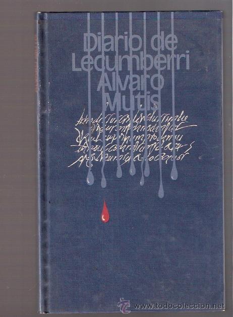 Libros: LIBRO - DIARIO DE LECUMBERRI - ALVARO MUTIS - Foto 1