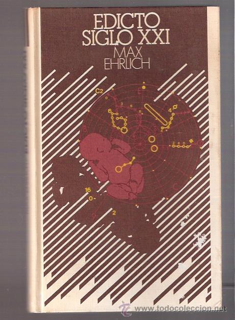 Libros: LIBRO - EDICTO SIGLO XXI - MAX EHRLICH - Foto 1