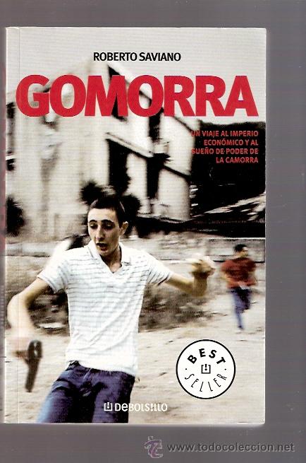 Libros: LIBRO - GOMORRA - ROBERTO SAVIANO - BEST SELLER - PODER DE LA CAMORRA - Foto 1