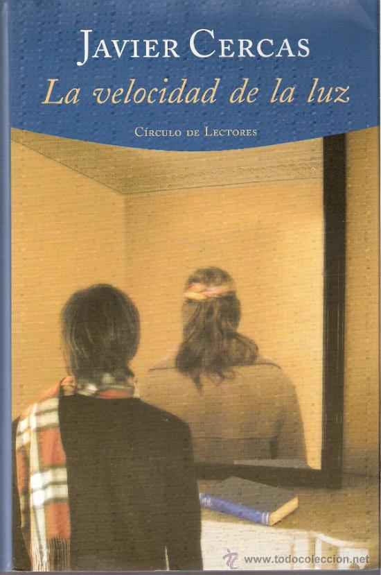 Libros: LIBRO - LA VELOCIDAD DE LA LUZ - JAVIER CERCAS - Foto 1
