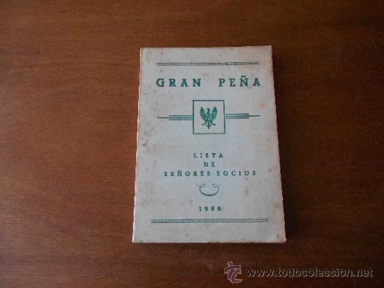 Libros: GRAN PE&Ntilde;A, LISTA DE SE&Ntilde;ORES SOCIOS 1966
