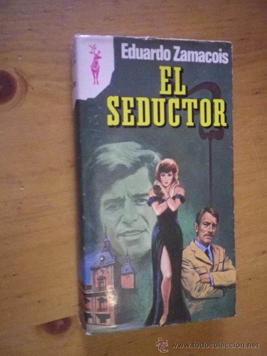 Libros: EL SEDUCTOR  POR  EDUARDO ZAMACOIS - Foto 1