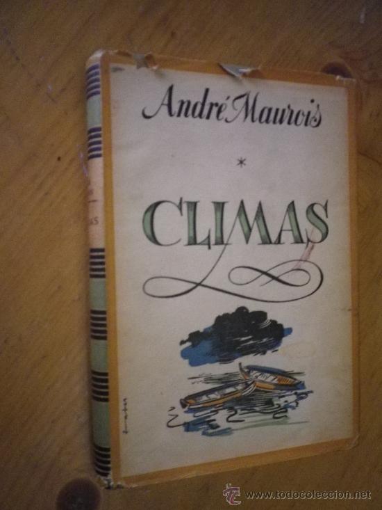 Libros: CLIMAS   POR ANDRE MAUROIS - Foto 1