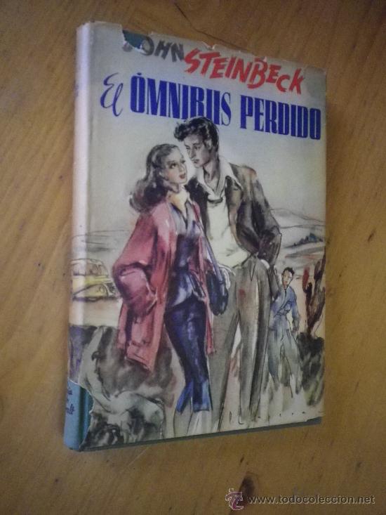 Libros: EL &Oacute;MNIBUS PERDIDO  POR John Steinbeck - Foto 1