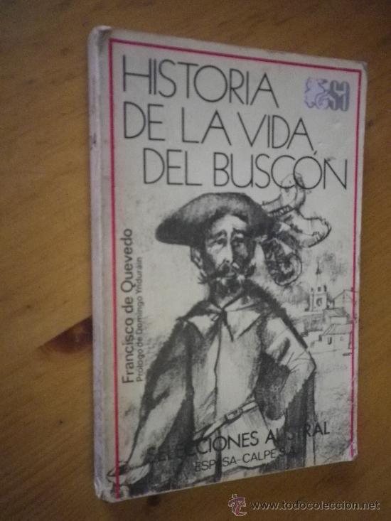 Libros: Historia De La Vida Del Busc&oacute;n Francisco De Quevedo - Foto 1