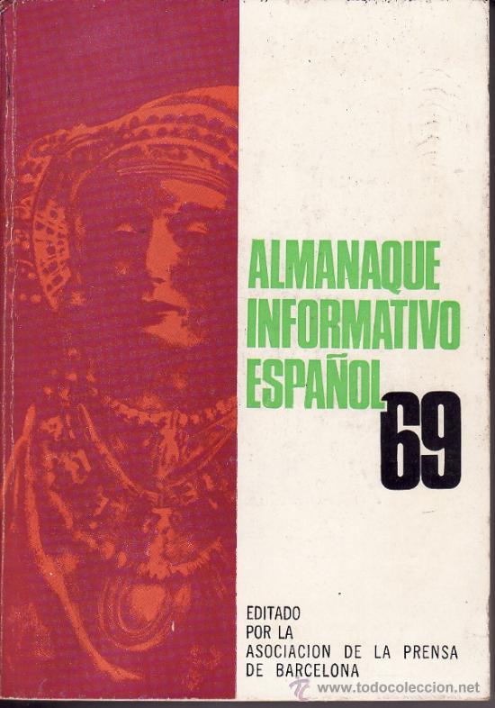 Libros: ALMANAQUE INFORMATIVO ESPA&Ntilde;OL 1969 - Foto 1