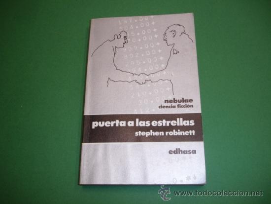 Libros: PUERTA A LAS ESTRELLAS. STEPHEN ROBINETT. TKD43 - - Foto 1