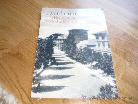 Libros: LIBRITO DAL&Iacute;, LORCA Y LA RESIDENCIA DE ESTUDIANTES ABIERTO SIN PLASTICO