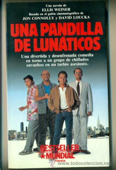Libros: PANDILLA DE LUNATICOS - ELLIS WEINER - Foto 1